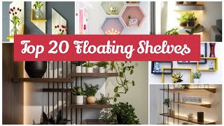 Top 20 Floating Shelves Design Ideas in 2024  Modern Shelves Design viralvideo [upl. by Cardinal]