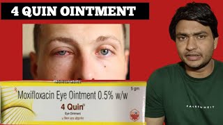 4 quin ointment use in hindi  moxifloxacin eye ointment review [upl. by Agathe]