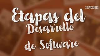 Etapas del Desarrollo de Software [upl. by Eugenius]