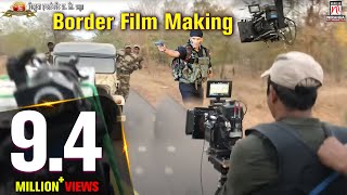 Clip of Border Film Making [upl. by Michon]