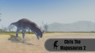 Chris The Mapusaurus 2 [upl. by Canale]