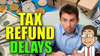 Tax Refund Delays IRS Transcript Codes and Notices Explained  2024 Update [upl. by Zat232]