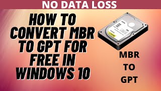 How To Convert MBR To GPT For Free In Windows 10 [upl. by Ahsia]