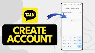 How To Create KakaoTalk Account Quick Guide [upl. by Meesaw]