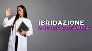 Ibridazione Chimica Organica [upl. by Morganstein]