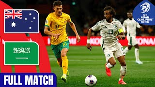 Australia vs Saudi Arabia  Full Match  AFC Asian Qualifiers™ Road to 26 [upl. by Yehc]