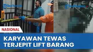 Karyawan Gerai Makanan Tewas Terjepit Lift Tak Sadar Besi Lift Barang di Atas Kepala [upl. by Anitrebla554]