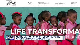 Metro Detroit church group trapped in Haiti to return home [upl. by Clemente]