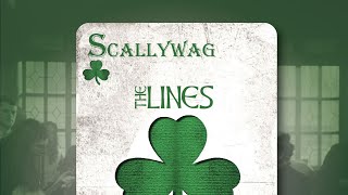 The Lines  Scallywag [upl. by Rodmann]