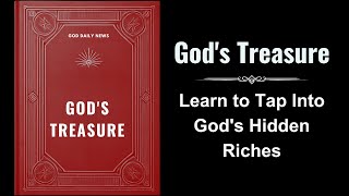 Gods Treasure Learn to Tap Into Gods Hidden Riches Audiobook [upl. by Asinla94]