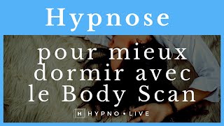 Hypnose pour dormir  Avec la technique du body scan [upl. by Nnyllatsyrc]