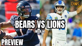 BEARS VS LIONS WEEK 14 PREVIEW  Can Bears Get Revenge [upl. by Ritz]