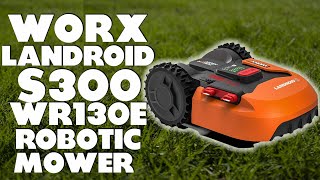 Worx Landroid S300 WR130E Robotic Mower Review A Comprehensive Review Pros and Cons Discussed [upl. by Westbrooke181]