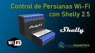 Domótica de persianas WiFi con Shelly 25 💡 Compatible con Google Home y Alexa [upl. by Oberon]