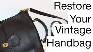 How To Restore Your Vintage Leather Handbag [upl. by Baum]