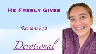 He Freely Gives  Romans 832  Daily Devotion with Cille  Pastor Joseph Prince devotional [upl. by Clarissa]