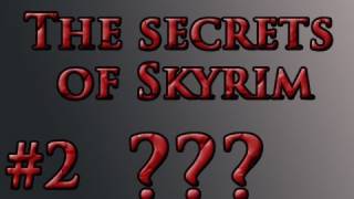 The Secrets of Skyrim  2 Dawnstar Chest Exploit [upl. by Wilbert]