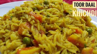 Toor daal ki masala Khichdi  बहुत ही स्वादिष्ट मसाला खिचड़ी तुर दाल का [upl. by Leckie]