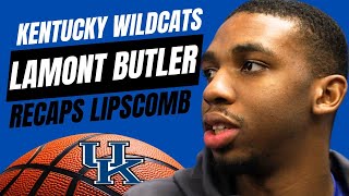 Kentucky Wildcats Basketball Lamont Butler Recaps WIN vs Lipscomb [upl. by Cedar]