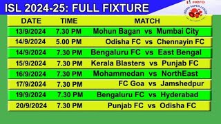 ISL 202425 Full Schedule amp Time Table  Hero Indian Super League 202425 Schedule  আইএসএল 202425 [upl. by Eiromem]