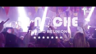 ★ ★ LA NOCHE ★ ★ quotTHE BIG REUNION 2016 AFTERMOVIE [upl. by Fan180]