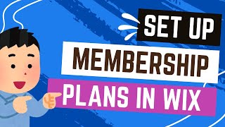 Setting Up Membership Plans and Levels in Wix [upl. by Marsiella737]