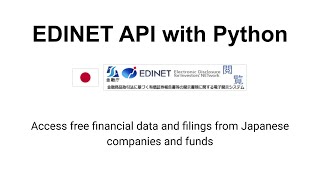 Unlock Japanese Financial Data with Python EDINET API Tutorial [upl. by Maleen]