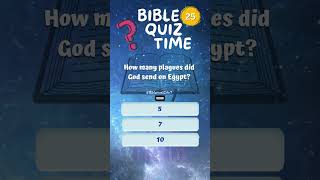 Do you know How many plagues did God send on Egypt biblequiz bibleknowledge [upl. by Ewall]