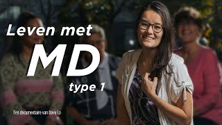 Docu Kracht amp Verbinding Mijn leven met myotone dystrofie type 1 afstudeerversie [upl. by Trebornhoj]