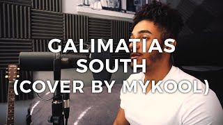 Galimatias  South Cover by MYKOOL [upl. by Retsila]