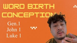 The Word Birth Conception [upl. by Catlee165]