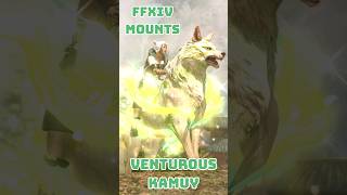 FFXIV Mounts Venturous Kamuy [upl. by Jackqueline]