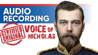 Voice Recording of Tsar Nicholas II [upl. by Trout]