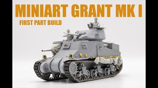 MiniArt Grant MK I 1  135 [upl. by Prochora]