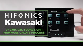 Hifonics Kawasaki 7inch GMR7V2K Source Unit Firmware Update Process [upl. by Aynwat]