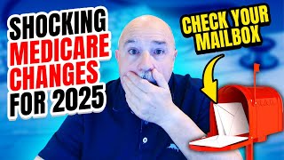 2025 Medicare Update Prepare For These Surprising Changes [upl. by Aiuqal805]