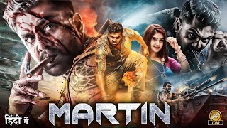 Martin Full Movie  Dhruva Sarja  Vaibhavi Shandilya  Anveshi Jain  Facts And Review [upl. by O'Donoghue]