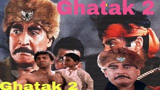 Ghatak 2 Sani Deol muvie [upl. by Kalinda728]