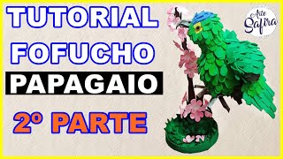 DIY  Como fazer papagaio ou loro de eva foam sheet 2º parte [upl. by Killie]