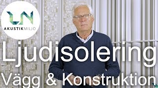 Ljudisolering  Vägg amp Konstruktion [upl. by Eugnimod783]