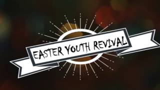 CampS Youth Europe Easter Youth Revival 2017  Revival Songs [upl. by Tihw385]