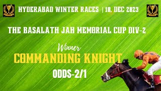 THE BASALATH JAH MEMORIAL CUP DIV 2 Winner COMMANDING KNIGHT [upl. by Mickie490]