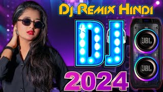 New Hindi Dj Songs  Best Hindi Old Dj Remix  Bollywood Nonstop Dj Song  2024 Dj Song New Dj Rimix [upl. by Siramaj]