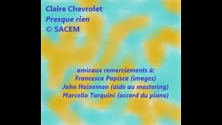 Claire Chevrolet Presque rien © SACEM [upl. by Aiht232]