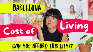 Barcelona COST of LIVING  2024 😱 Can you afford this city [upl. by Web901]