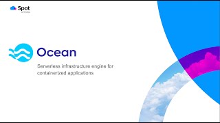 Spot Ocean  Product Overview [upl. by Melvena]