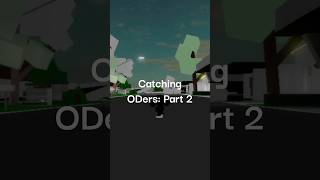 Catching ODers Part 2 brookhaven roblox robloxbrookhaven [upl. by Lamraj389]