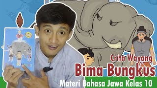 Cerita Bima Bungkus  Bahasa Jawa [upl. by Kehsihba]