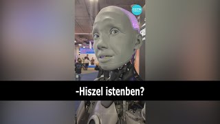 Megkérdezték ezt a ROBOTOT hogy hisze ISTENBEN [upl. by Eneri]