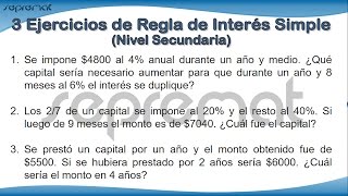 3 Ejercicios de Regla de Interés Simple  Secundaria [upl. by Mat]